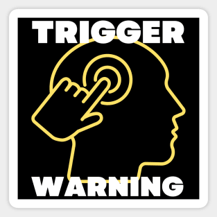 TRIGGER WARNING Magnet